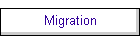 Migration